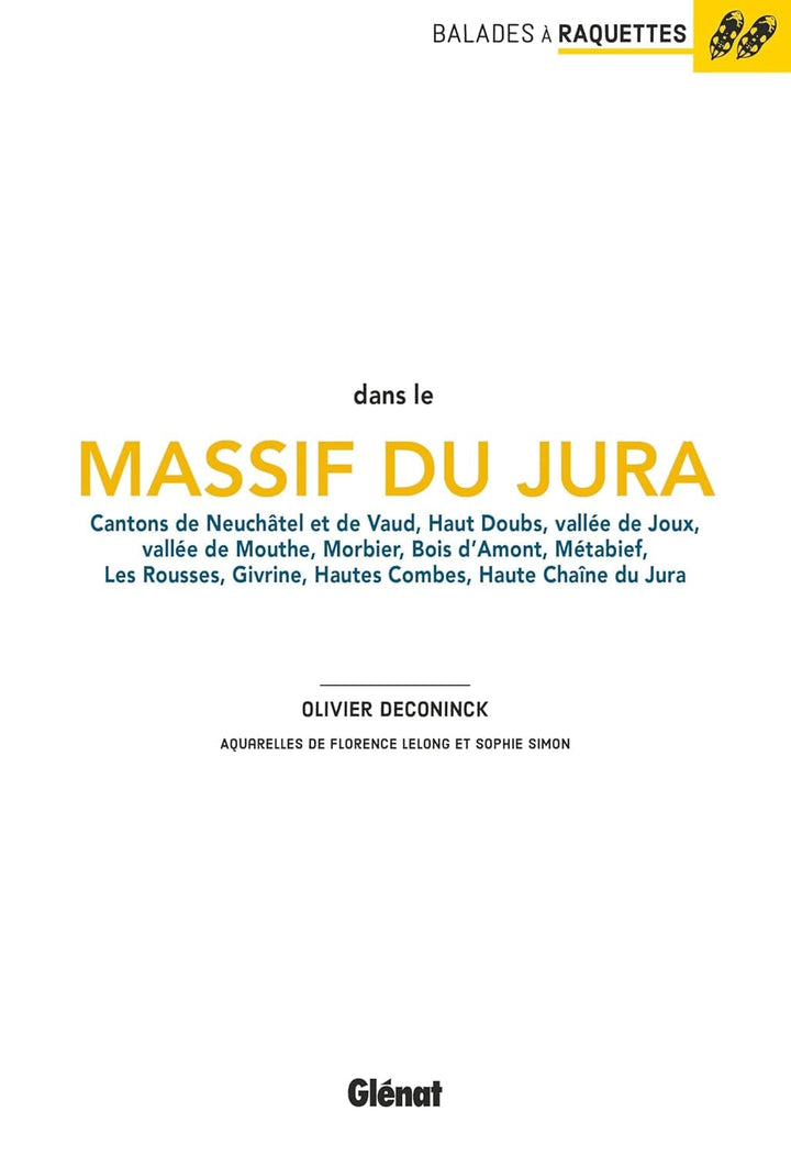 Guide de balades à raquettes - Jura | Glénat guide de randonnée Glénat 
