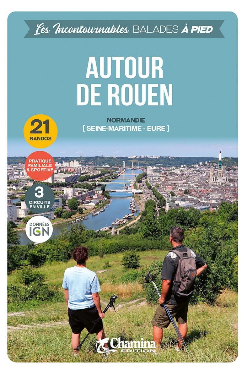 Guide de balades - Autour de Rouen | Chamina guide de randonnée Chamina 