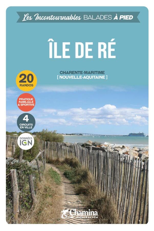 Walking guide - Ile de Ré | Chamina – Cartovia