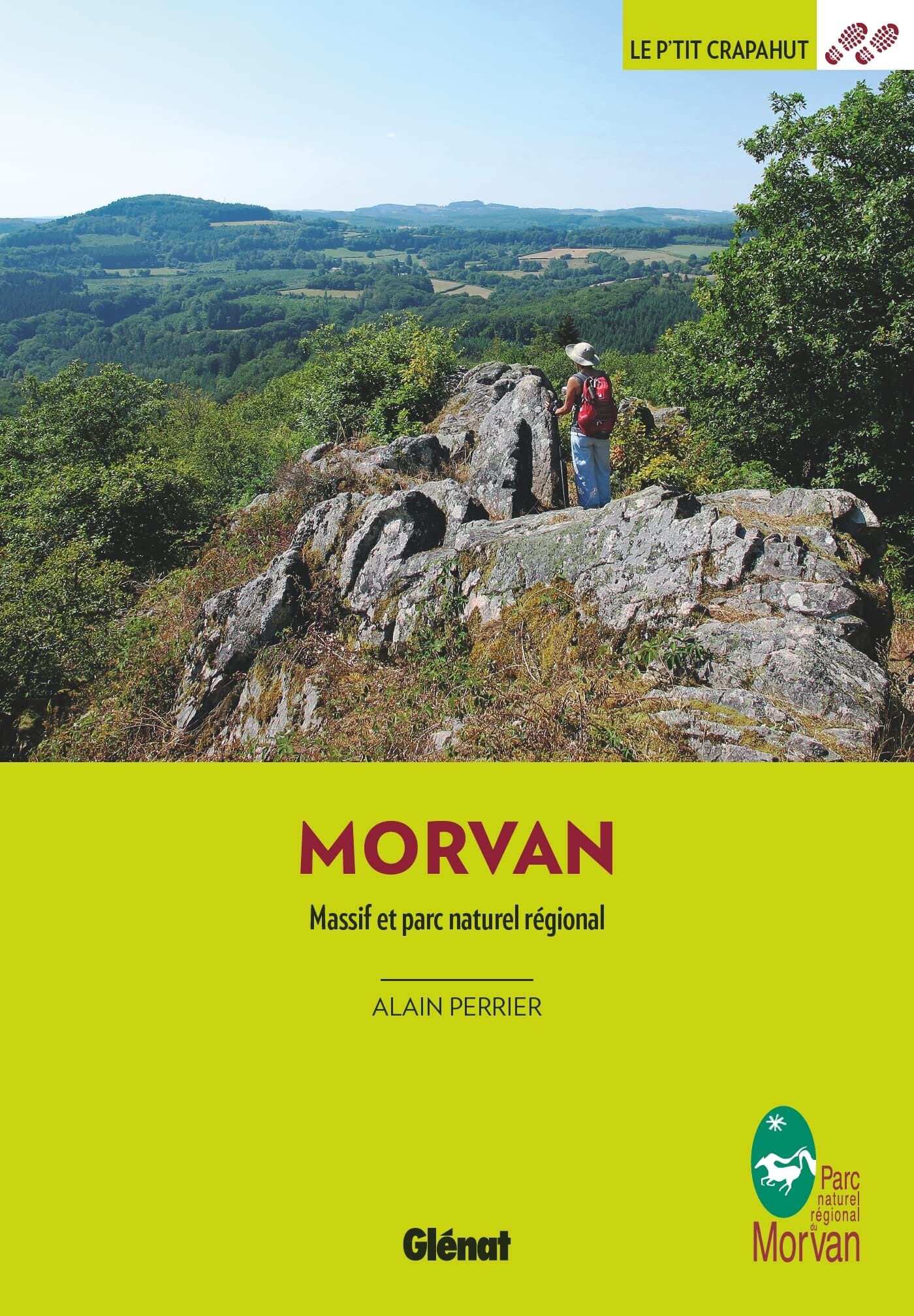 Guide de balades - Morvan | Glénat - P'tit Crapahut guide de randonnée Glénat