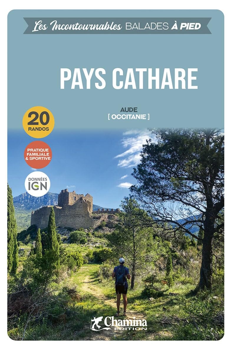 Guide de balades - Pays cathare à pied (Aude) | Chamina guide de randonnée Chamina 