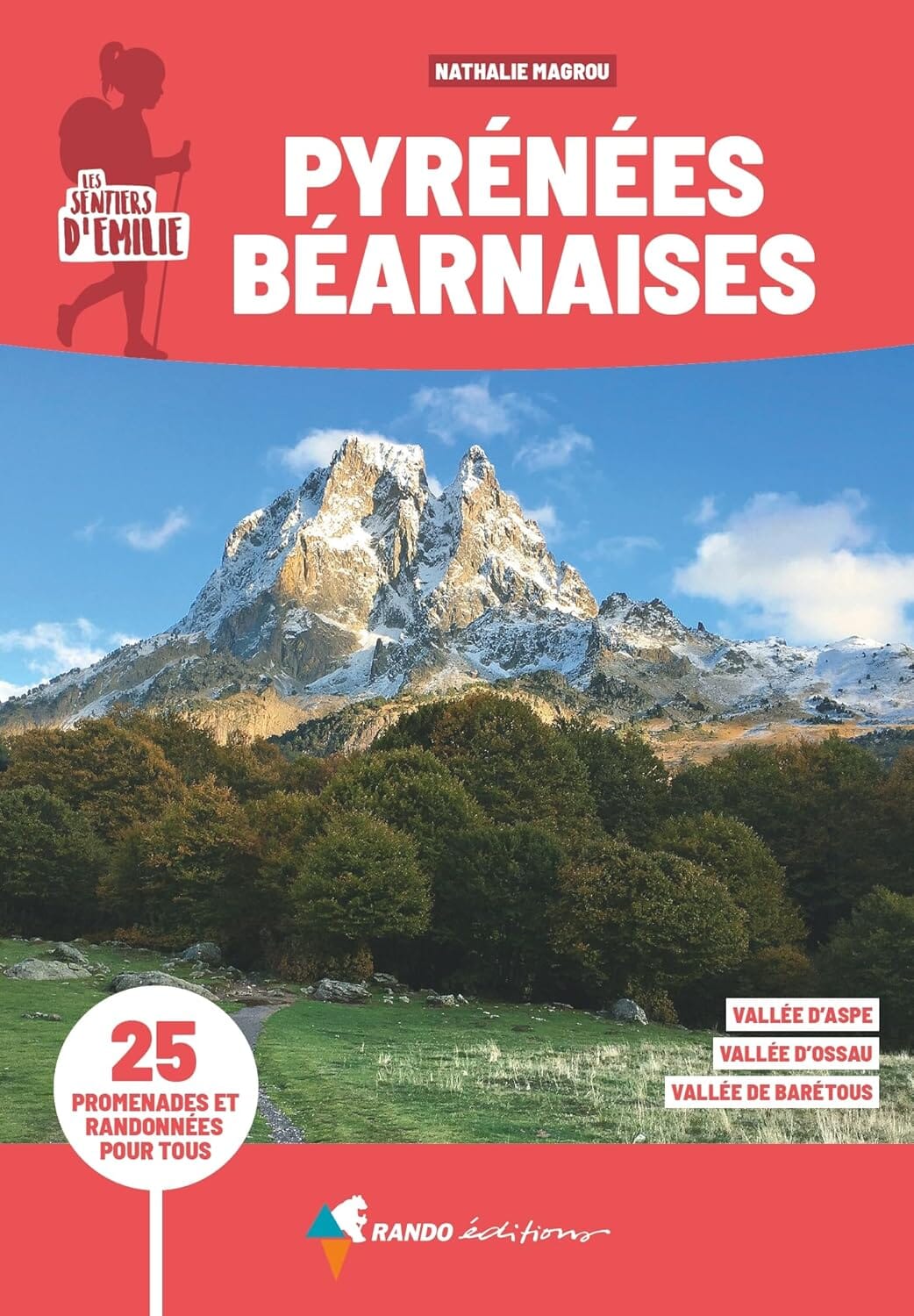 Guide de promenades - Pyrénées Béarnaises | Rando Editions - Les Sentiers d'Emilie guide de randonnée Rando Editions 