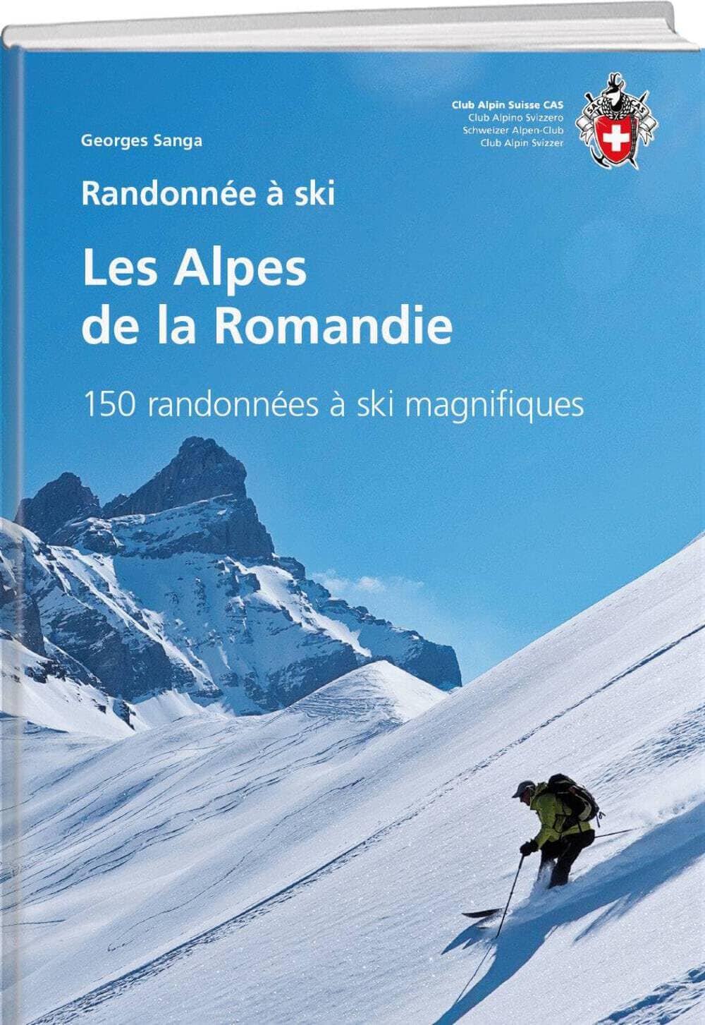 Guide de randonnée à ski - Alpes de la Romandie | Club Alpin Suisse guide de randonnée SAC - Club Alpin Suisse 