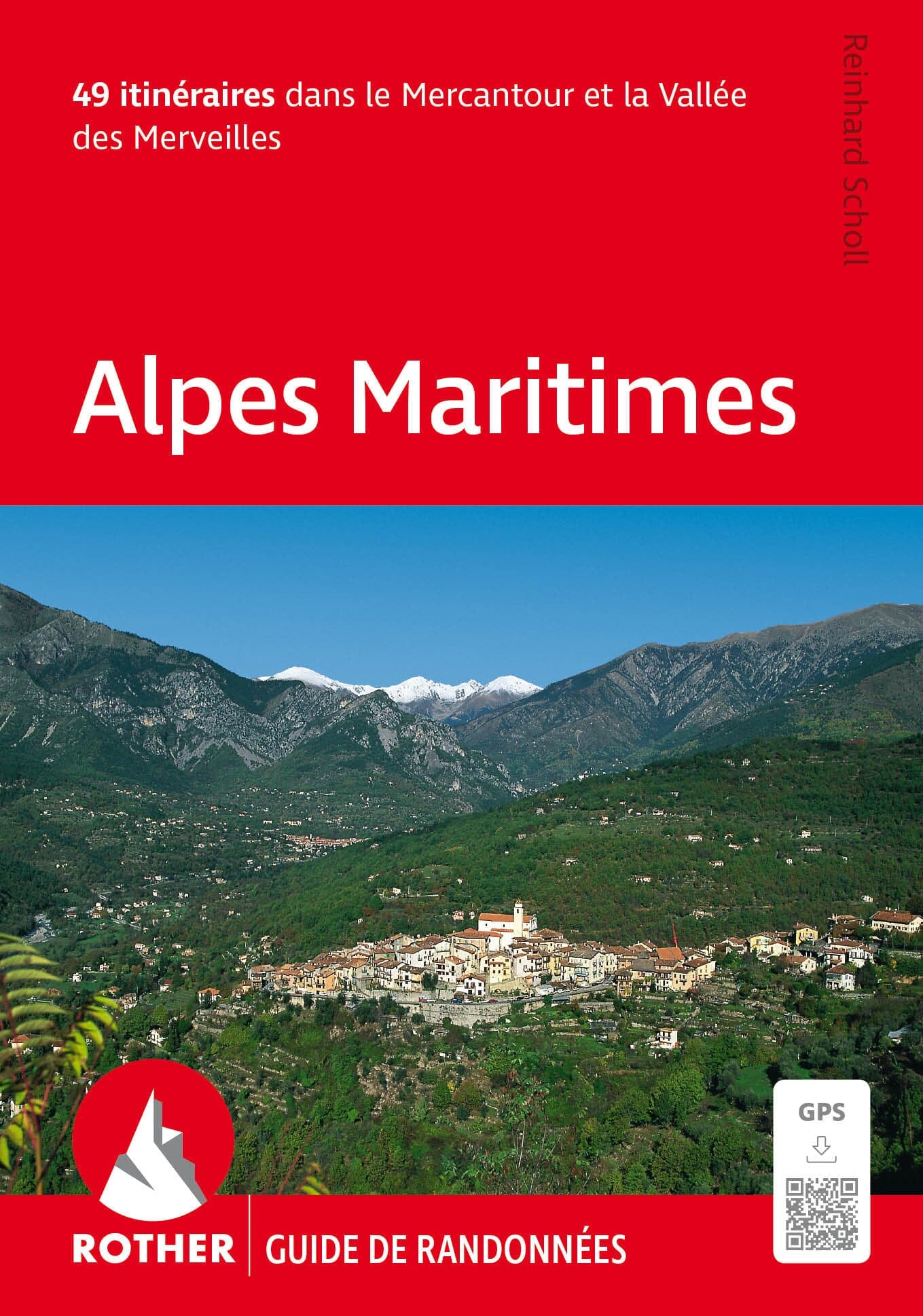 Guide de randonnée - Alpes Maritimes : Mercantour, Vallée des Merveilles | Rother guide de randonnée Rother 