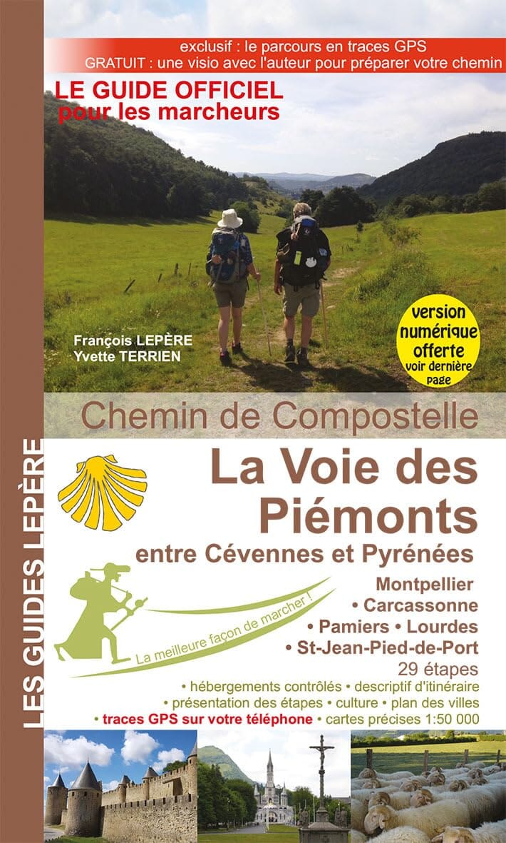 Guide de randonnée - Chemins de Compostelle : La voie des Piémonts, entre Cévennes et Pyrénées | Lepère Éditions guide de randonnée Lepère Éditions