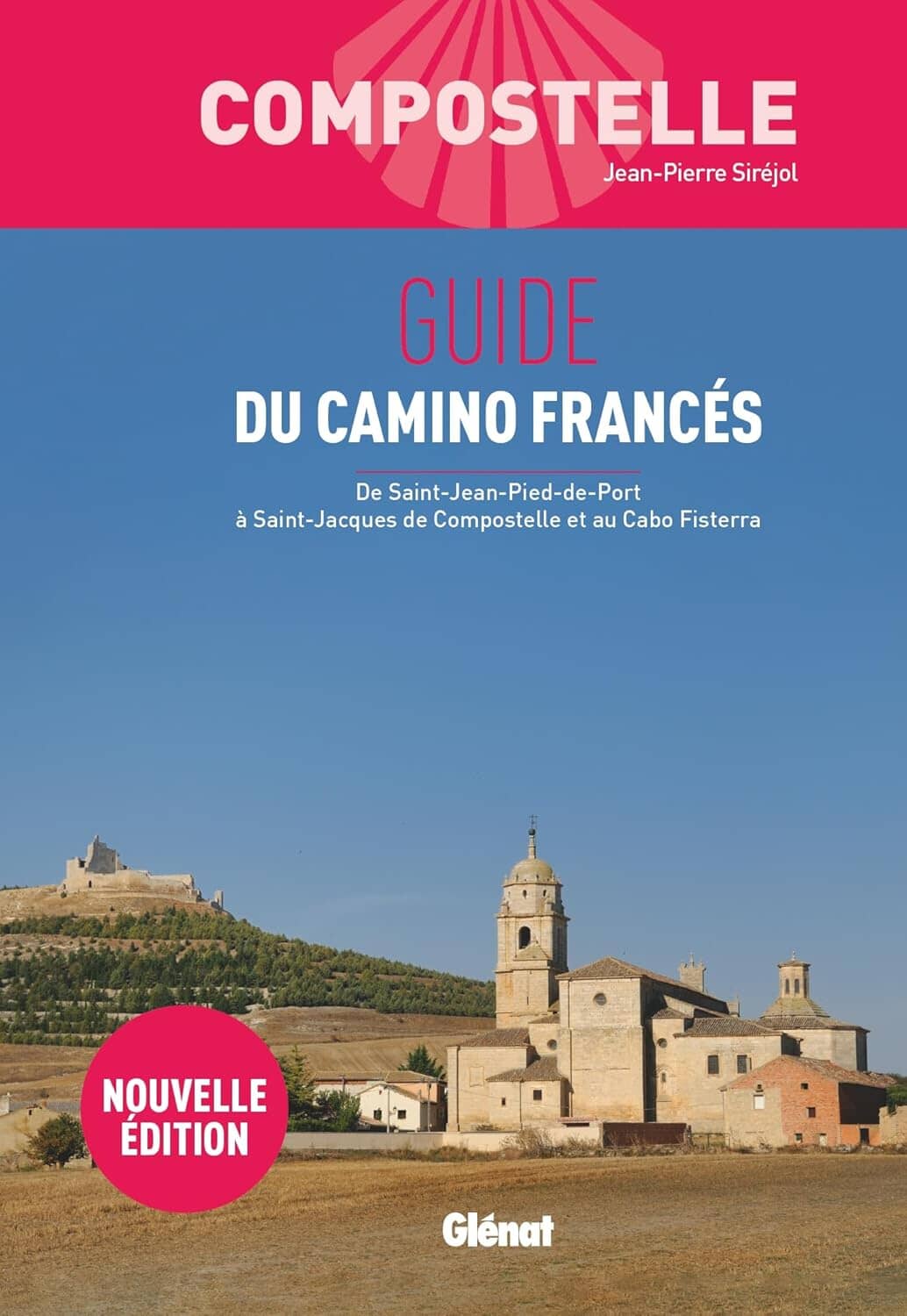Guide de randonnée - Compostelle : Camino Francès | Glénat guide de randonnée Glénat