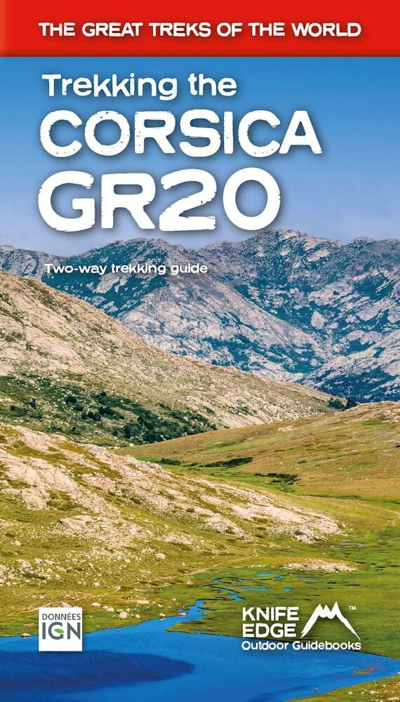 Guide de randonnée (en anglais) - Trekking the Corsica GR20 : Two-way Trekking Guide | Knife Edge Outdoor guide de randonnée Knife Edge Outdoor 