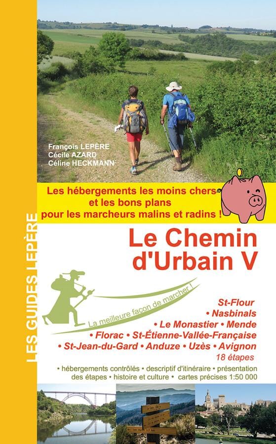 Guide de randonnée - Le chemin d'Urbain V | Lepère Éditions guide de randonnée Lepère Éditions 