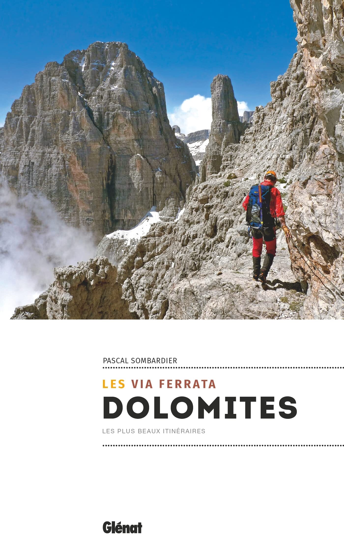 Guide de randonnée - Les via ferrata des Dolomites | Glénat guide de randonnée Glénat 