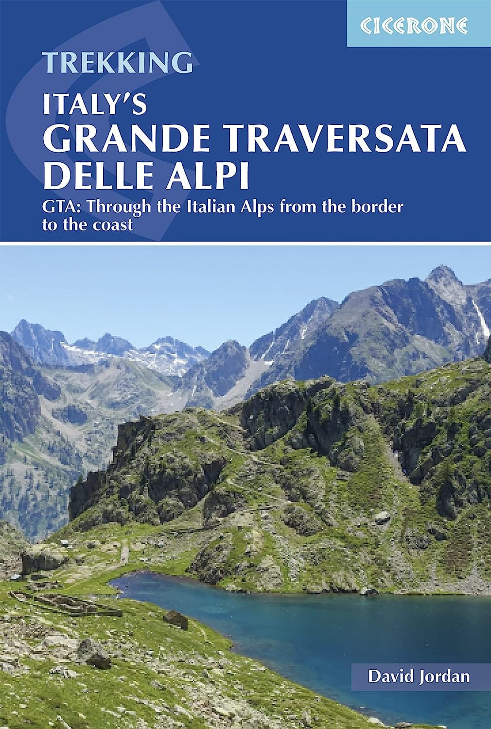 Guide de randonnées (en anglais) - Italy's Grande Traversata delle Alp ...