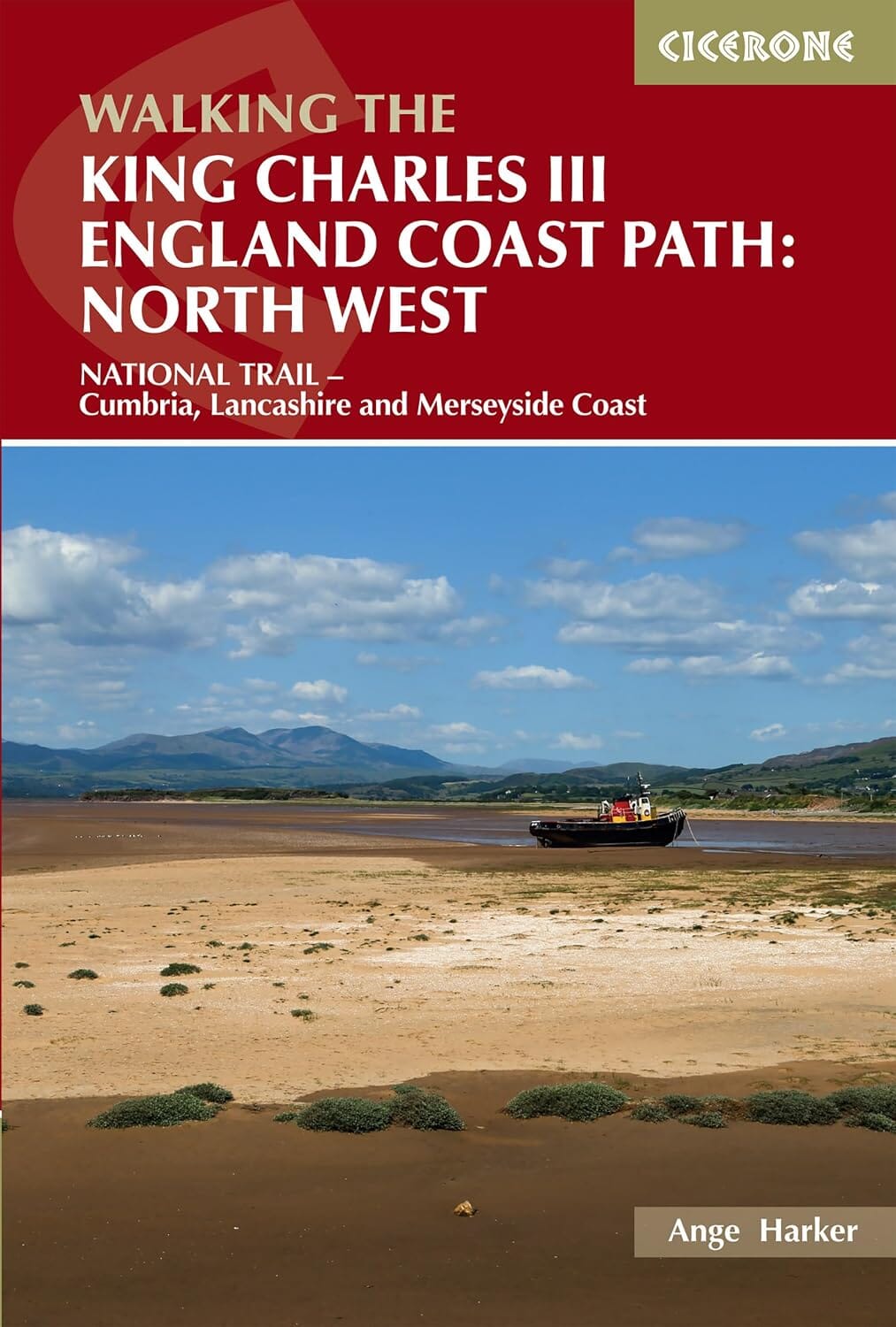 Guide de randonnées (en anglais) - King Charles III England Coast Path: North West | Cicerone guide de randonnée Cicerone 