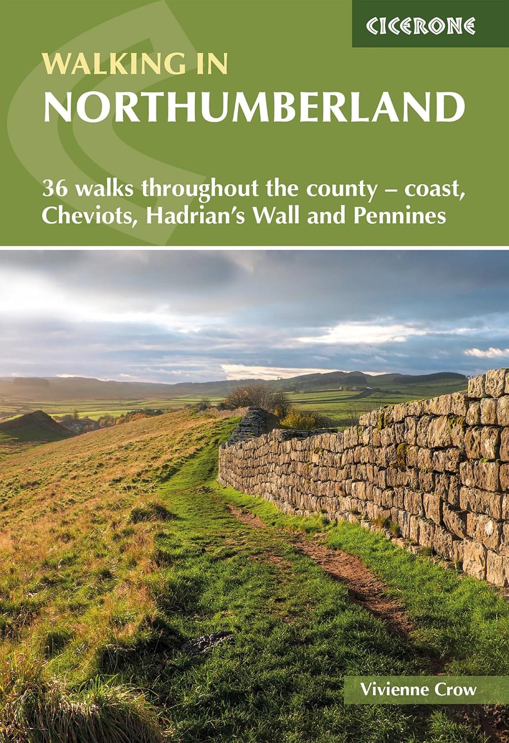 Guide de randonnées (en anglais) - Northumberland : 36 walks throughout the national park - Coast, Cheviots, Hadrian's Wall and Pennines | Cicerone guide de randonnée Cicerone 