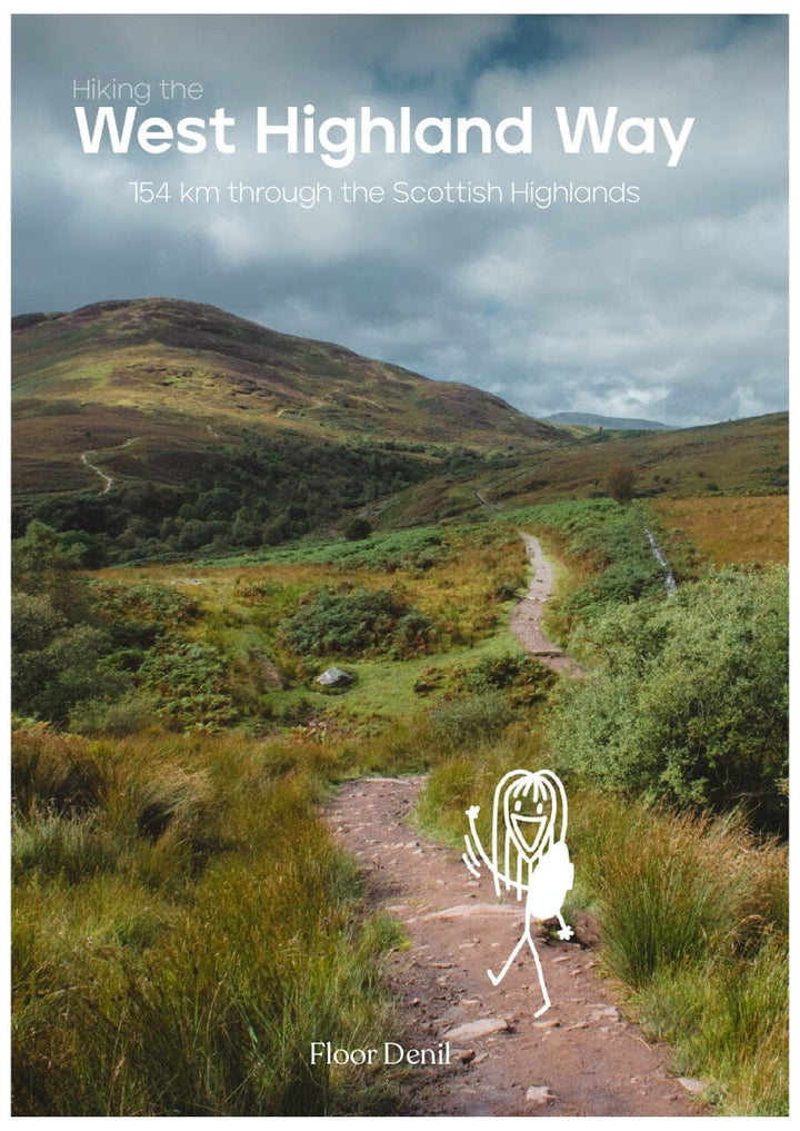 Guide de randonnées (en anglais) - West Highland Way, 154 km through the Scottish Highlands | Floor Denil guide de randonnée Floor Denil 