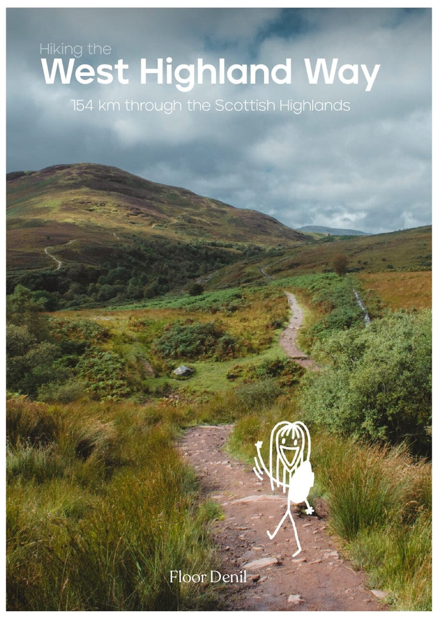 Guide de randonnées (en anglais) - West Highland Way, 154 km through the Scottish Highlands | Floor Denil guide de randonnée Floor Denil 