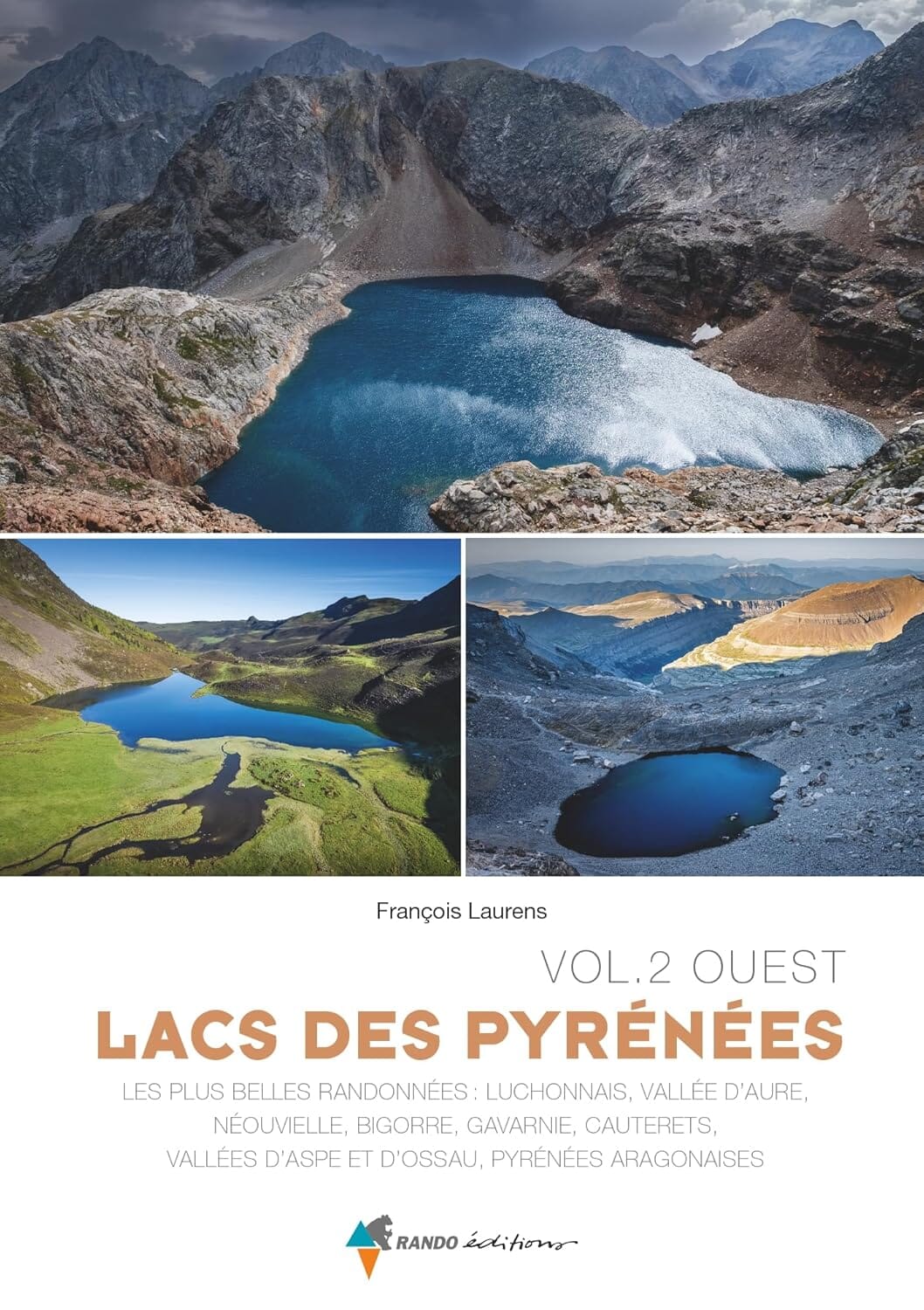 Guide de randonnées - Lac des pyrénées - Partie Ouest, vol. 2 | Rando Editions guide de randonnée Rando Editions 