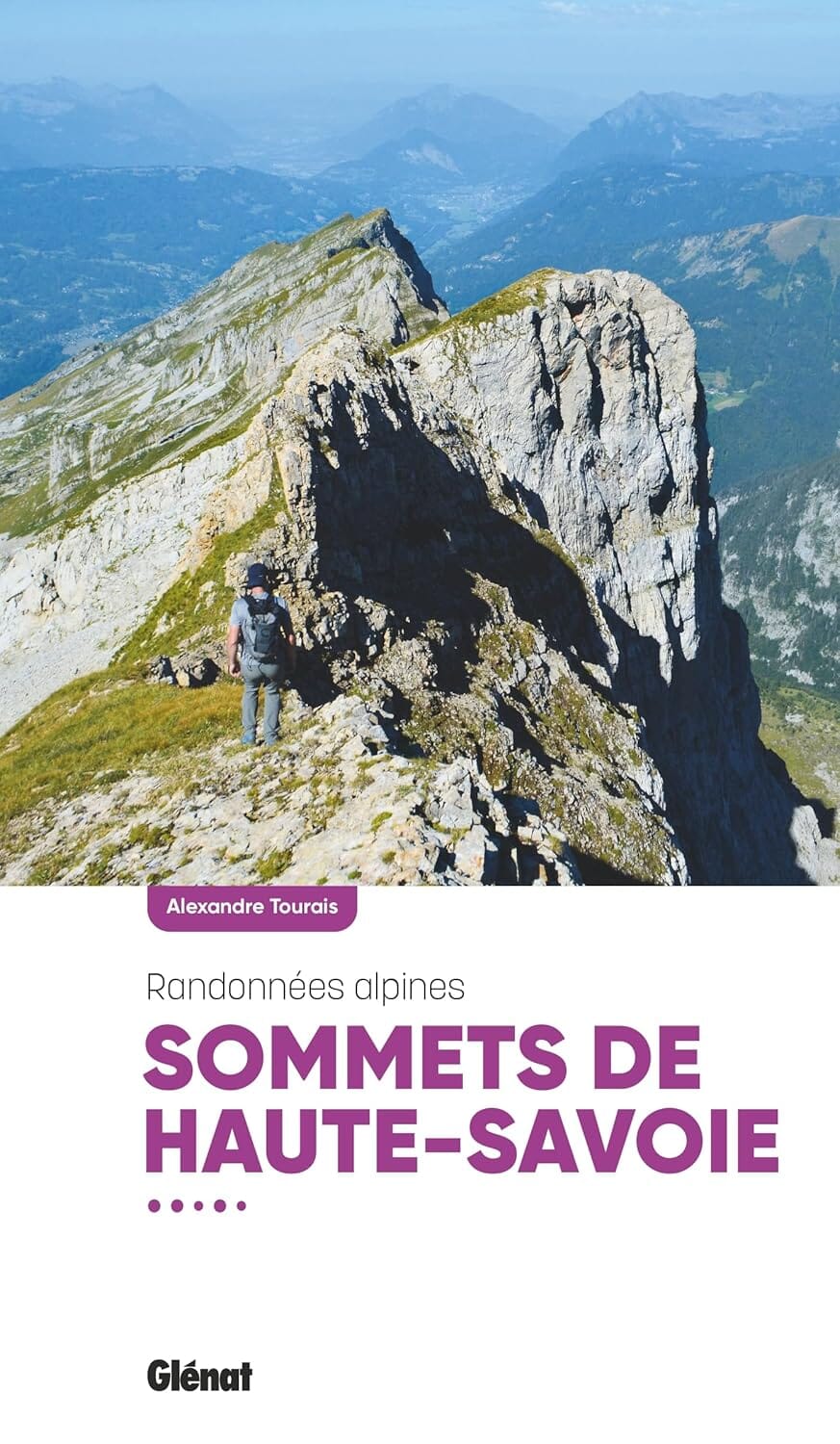 Guide de randonnées - Sommets de Haute-Savoie, Randonnées alpines | Glénat - Rando Evasion guide de randonnée Glénat 