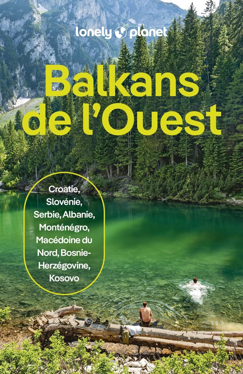 Guide de voyage - Balkans 2026/27 | Lonely Planet guide de voyage Lonely Planet 