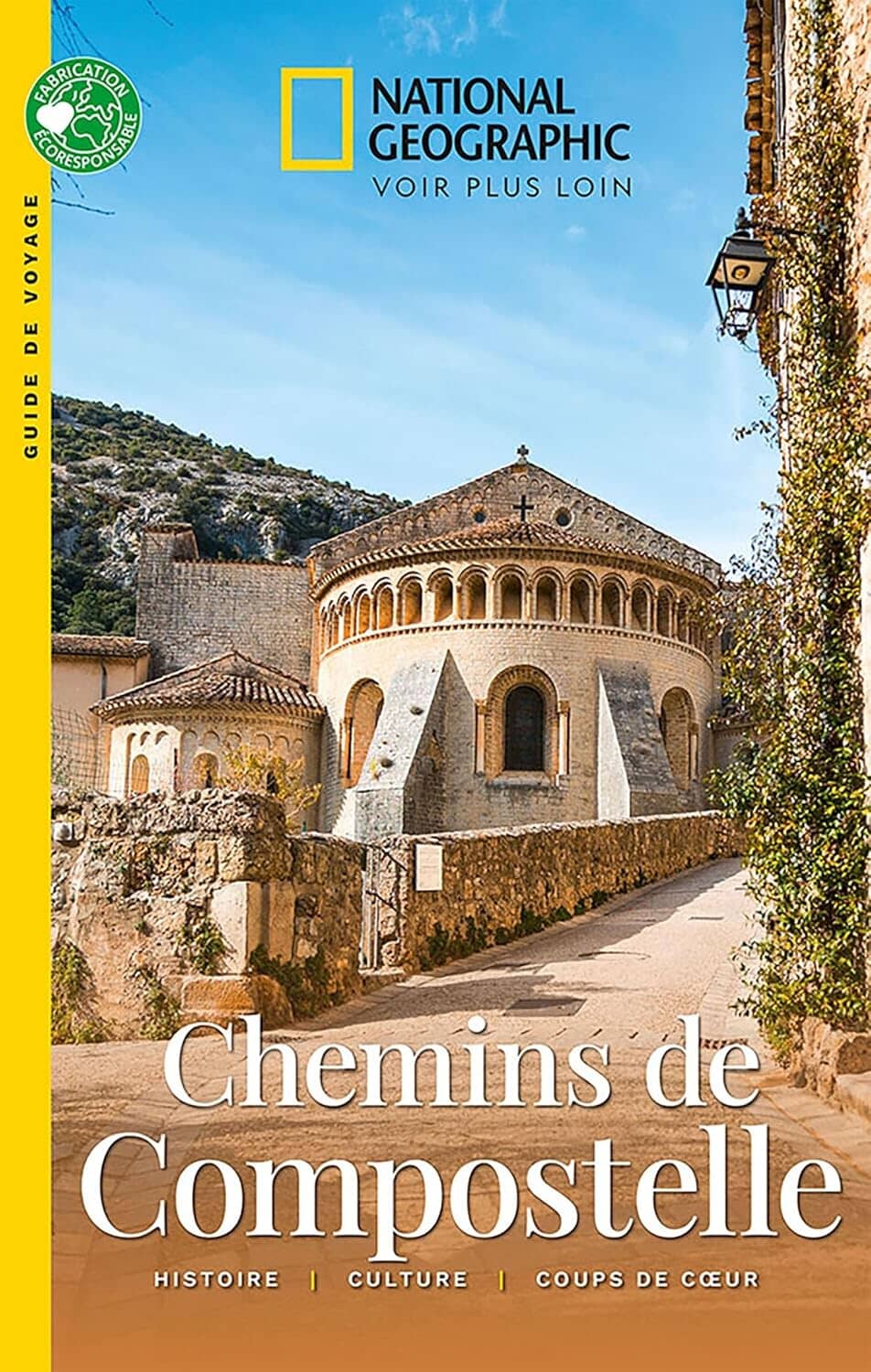Guide de voyage - Chemins de Compostelle | National Geographic guide de voyage National Geographic 
