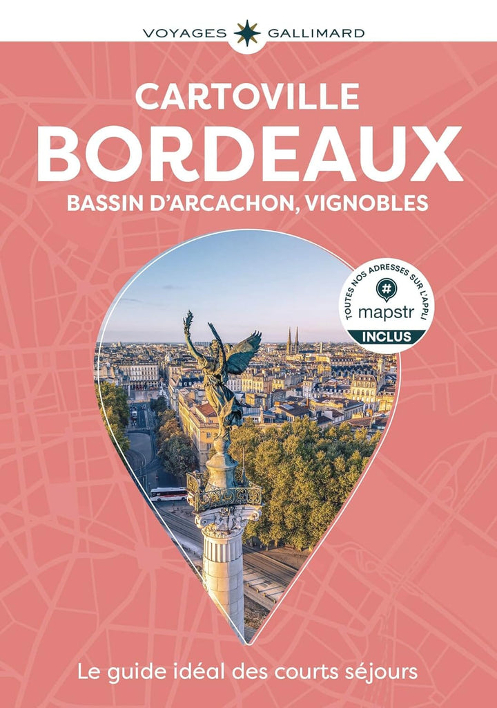 Guide de voyage de poche - Bordeaux, Bassin d'Arcachon, vignobles | Cartoville guide de voyage Gallimard 
