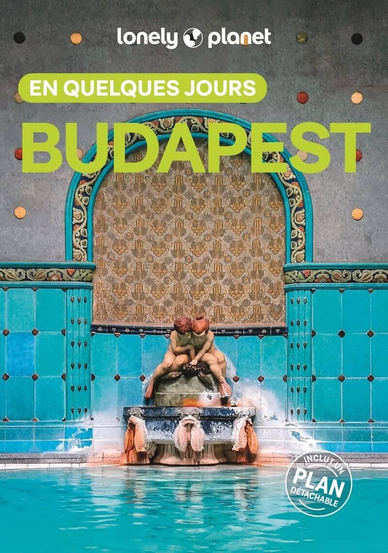 Guide de voyage de poche - Budapest en quelques jours - Édition 2025 | Lonely Planet guide de voyage Lonely Planet 