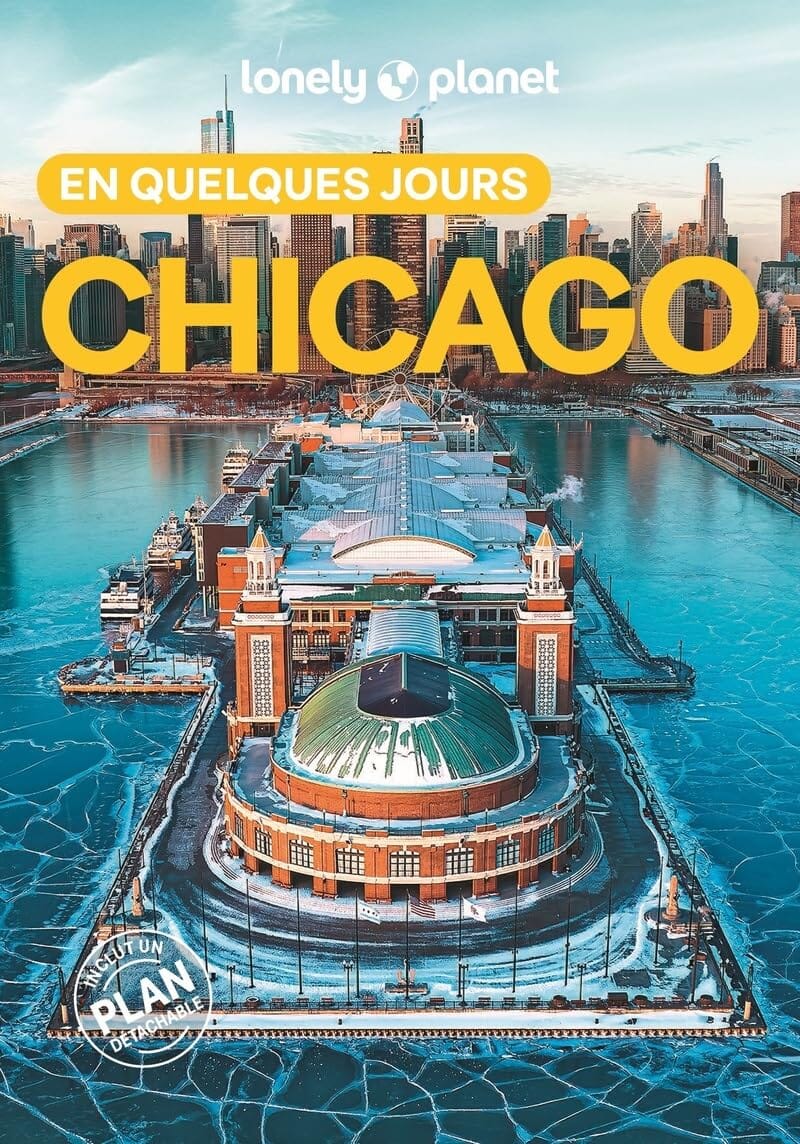 Guide de voyage de poche - Chicago en quelques jours - Édition 2025 | Lonely Planet guide de voyage Lonely Planet 