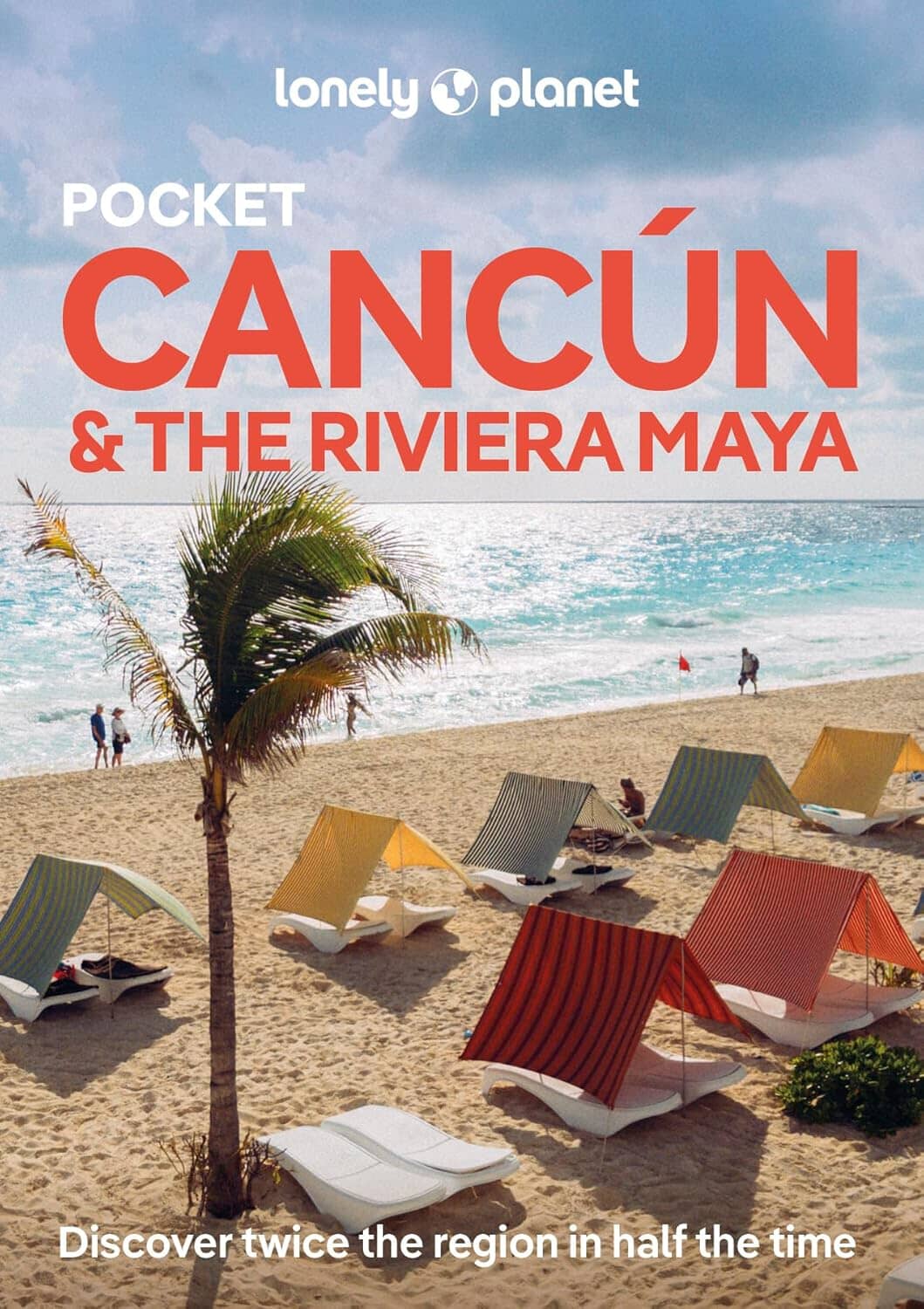 Guide de voyage de poche (en anglais) - Cancun & the Riviera Maya - Édition 2025 | Lonely Planet guide de voyage Lonely Planet EN 