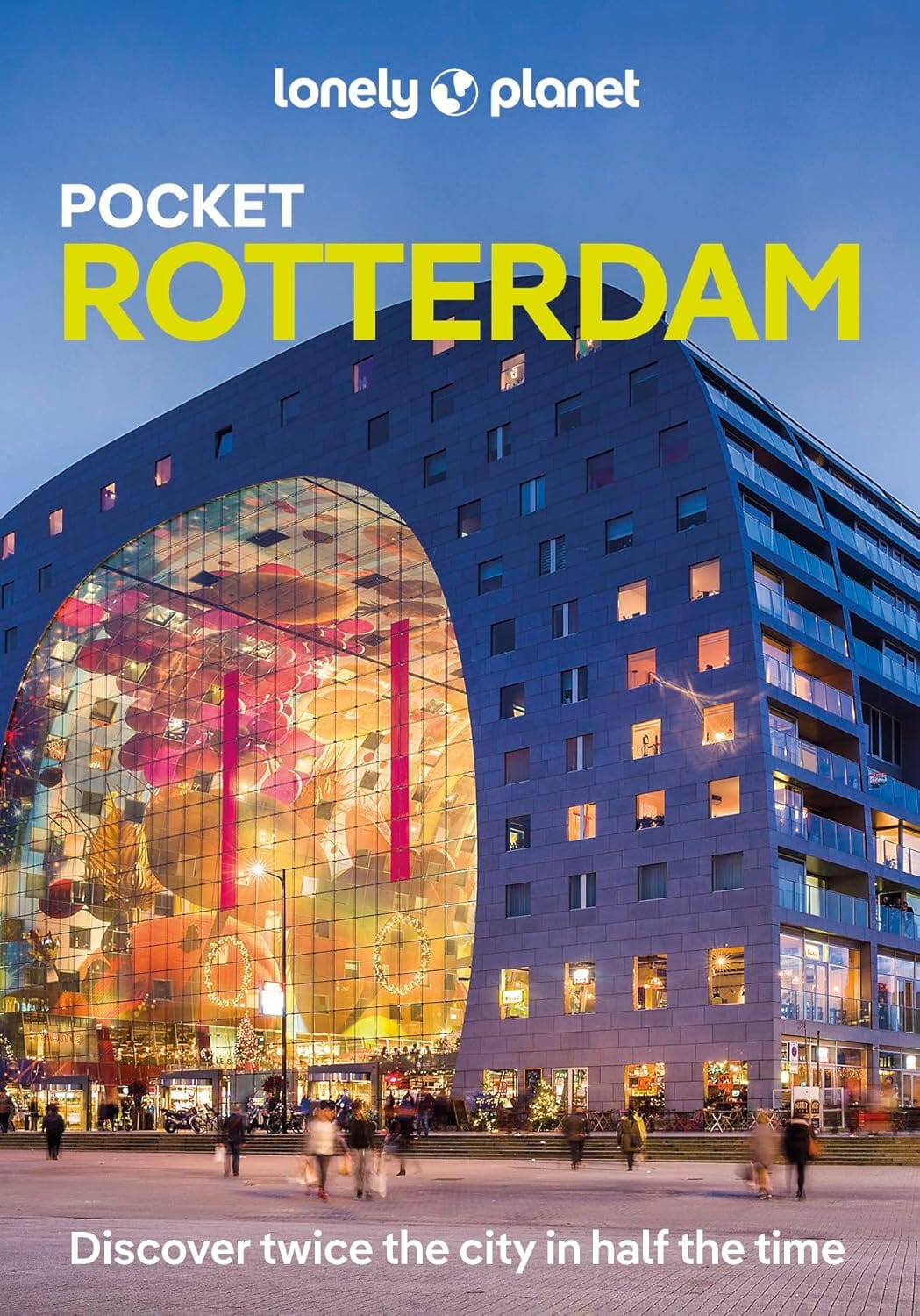 Guide de voyage de poche (en anglais) - Rotterdam - Édition 2025 | Lonely Planet guide de voyage Lonely Planet EN 