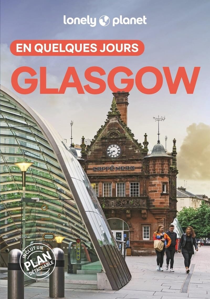 Guide de voyage de poche - Glasgow en quelques jours - Édition 2025 | Lonely Planet guide de voyage Lonely Planet 