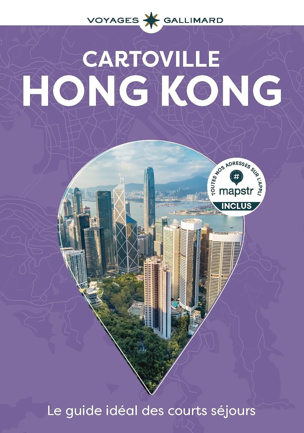 Guide de voyage de poche - Hong Kong 2026 | Cartoville guide de voyage Gallimard 