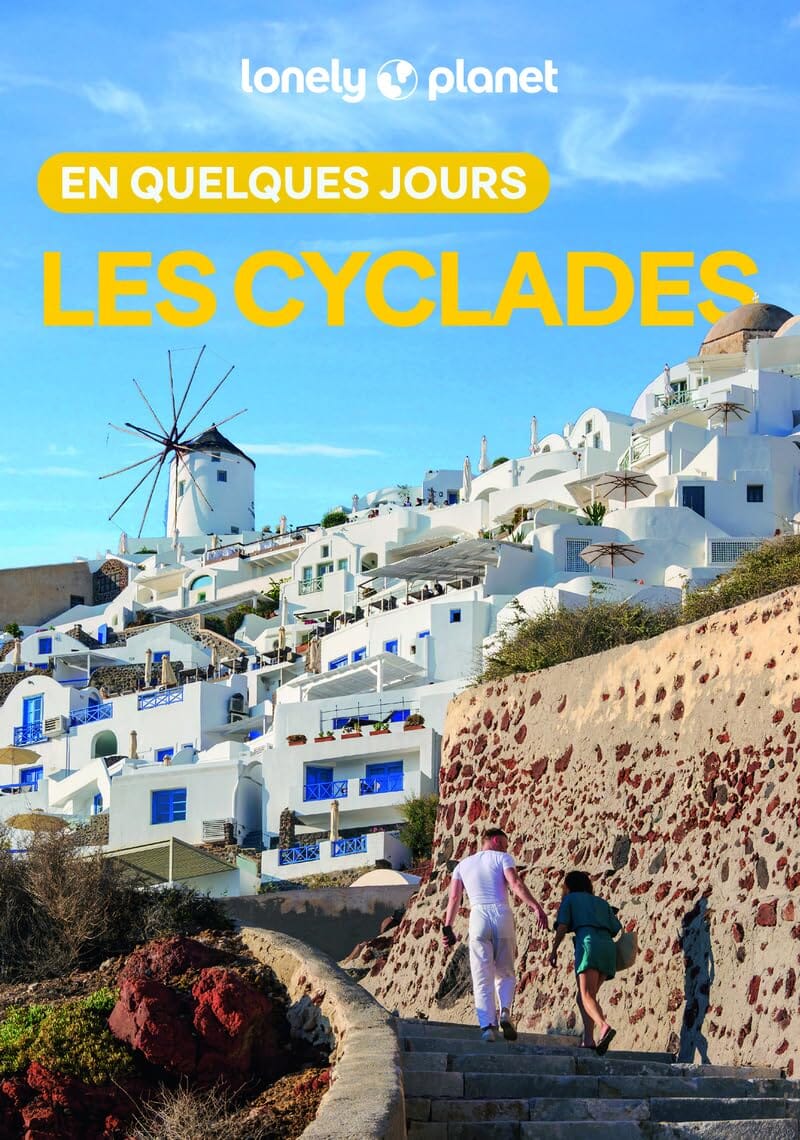 Guide de voyage de poche - Les Cyclades en quelques jours 2026/27 | Lonely Planet guide de voyage Lonely Planet 