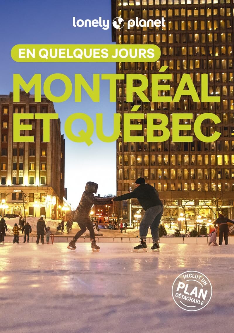 Guide de voyage de poche - Montréal & Québec en quelques jours 2026 | Lonely Planet guide de voyage Lonely Planet 