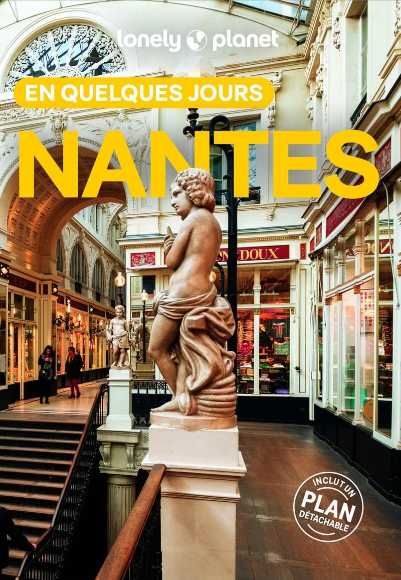 Guide de voyage de poche - Nantes en quelques jours - Édition 2025 | Lonely Planet guide de voyage Lonely Planet 