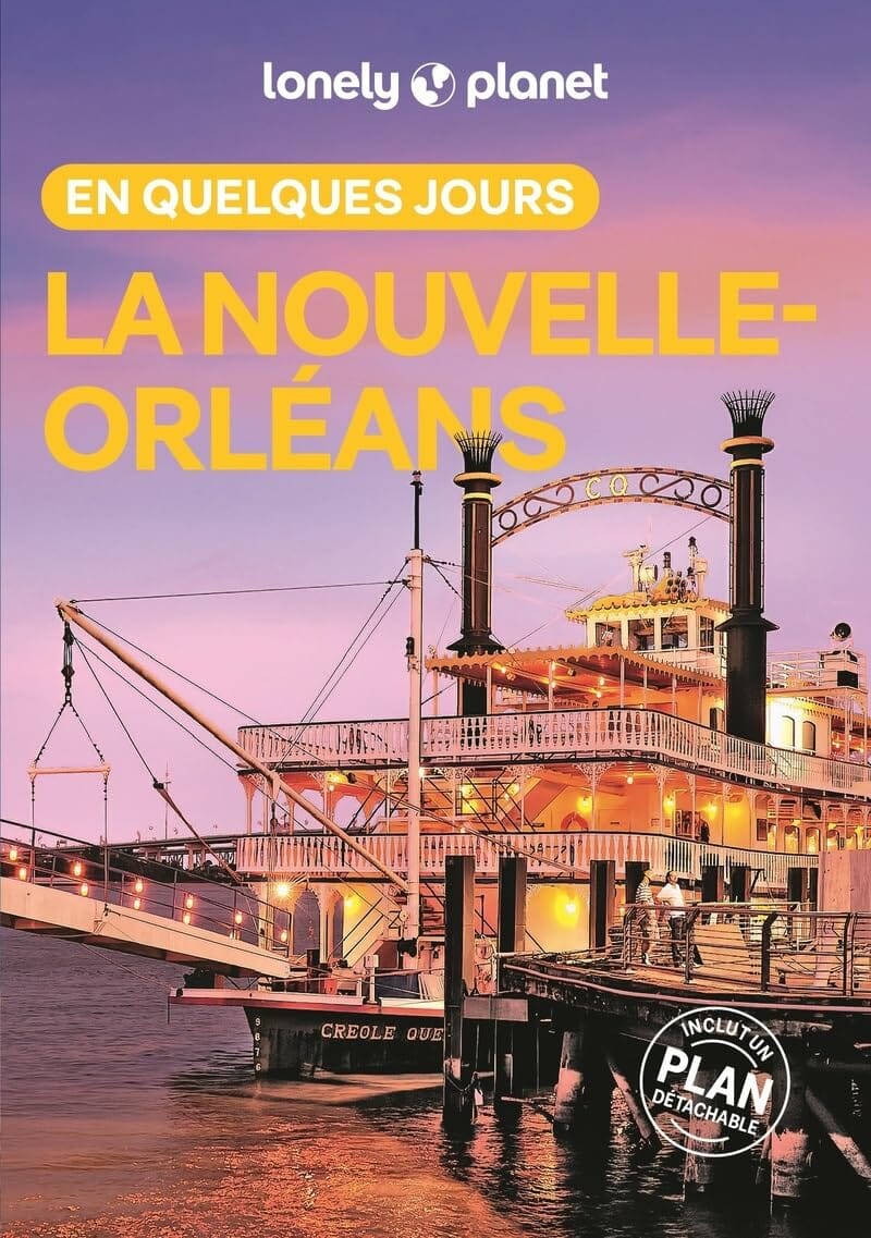 Guide de voyage de poche - Nouvelle Orléans en quelques jours 2025 | Lonely Planet guide de voyage Lonely Planet 