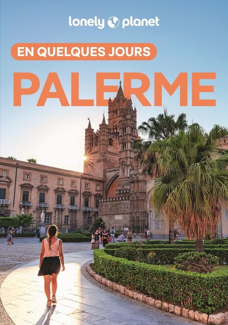 Guide de voyage de poche - Palerme en quelques jours 2026/27 | Lonely Planet guide de voyage Lonely Planet 