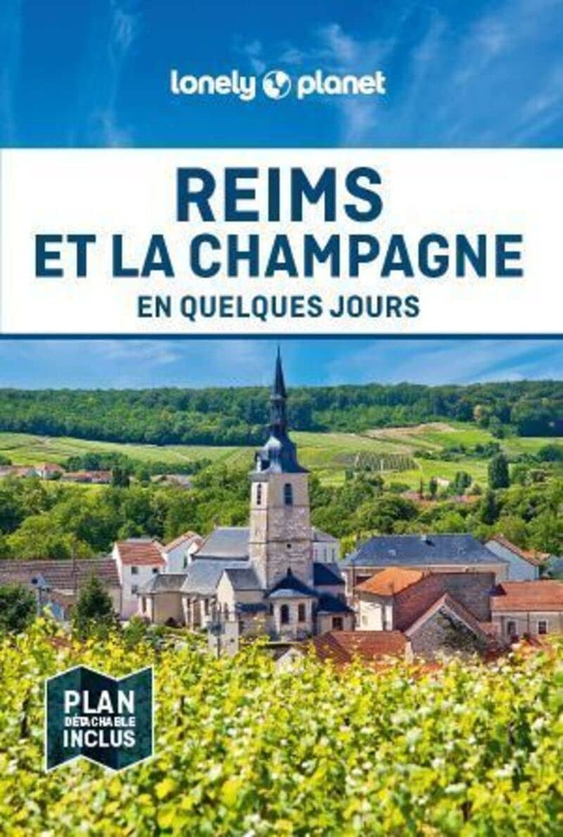 Guide de voyage de poche - Reims et la Champagne en quelques jours - Édition 2023 | Lonely Planet guide de voyage Lonely Planet
