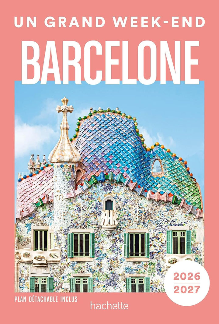 Guide de voyage de poche - Un Grand Week-end à Barcelone 2026 | Hachette guide de voyage Hachette 