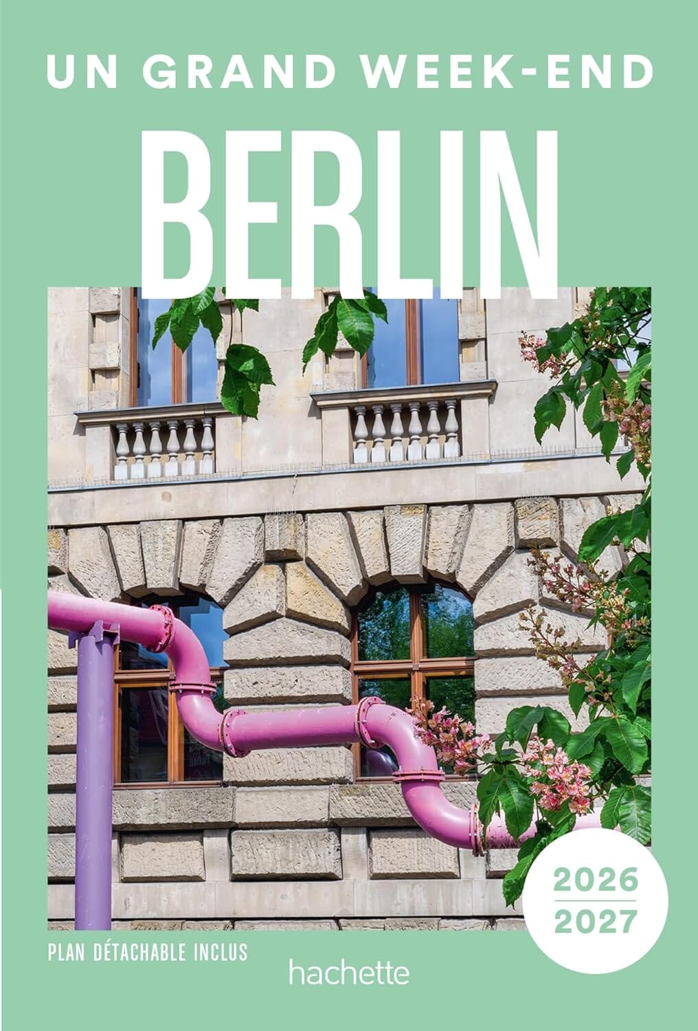 Guide de voyage de poche - Un Grand Week-end à Berlin 2026/27 | Hachette guide de voyage Hachette 