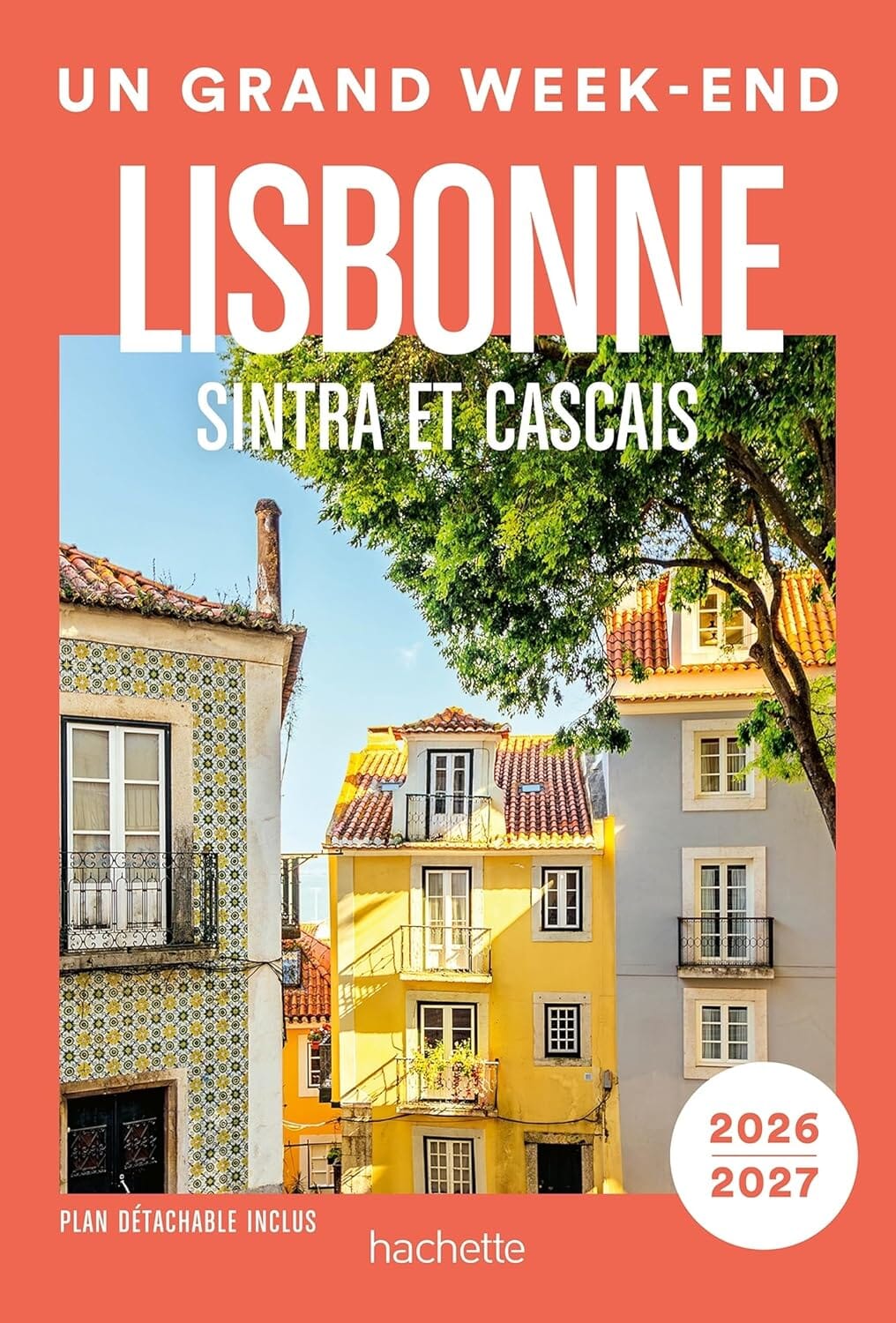 Guide de voyage de poche - Un Grand Week-end à Lisbonne 2026/27 | Hachette guide de voyage Hachette 