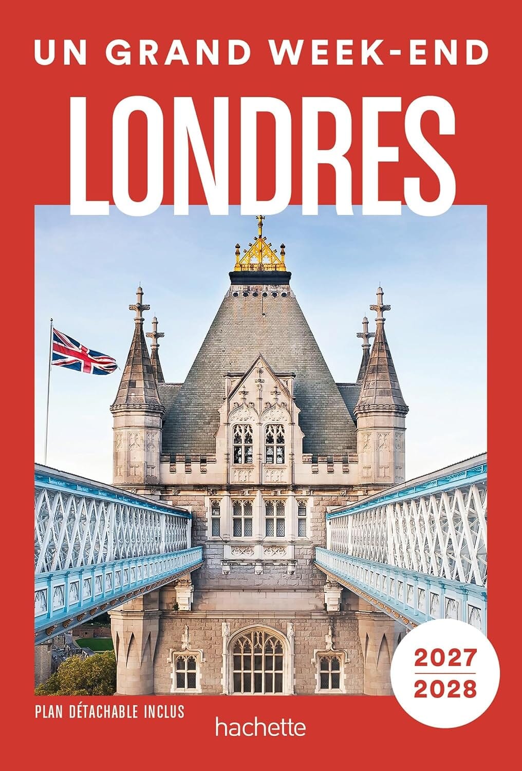 Guide de voyage de poche - Un Grand Week-end à Londres 2027/28 | Hachette guide de voyage Hachette 