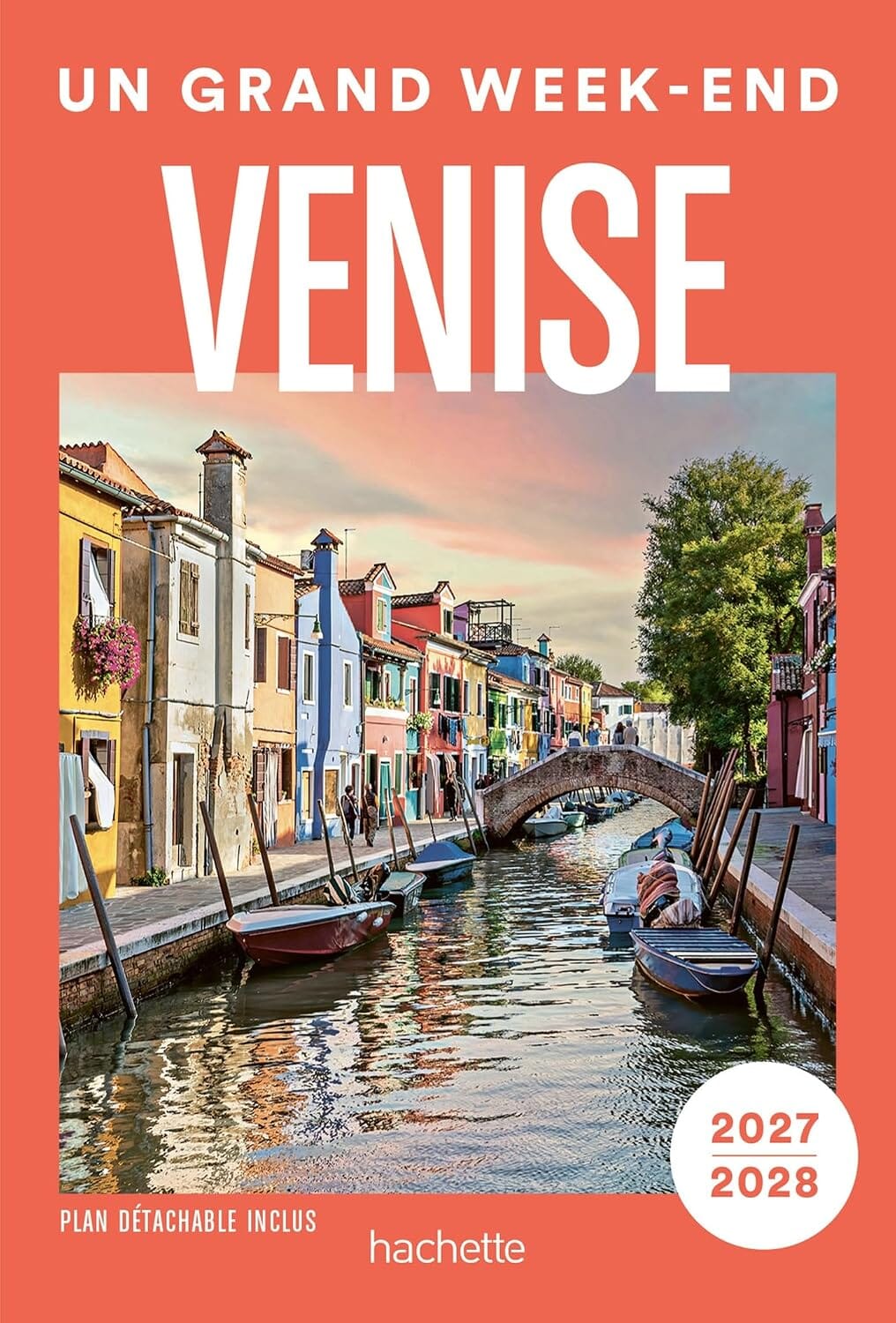 Guide de voyage de poche - Un Grand Week-end à Venise 2027/28 | Hachette guide de voyage Hachette 
