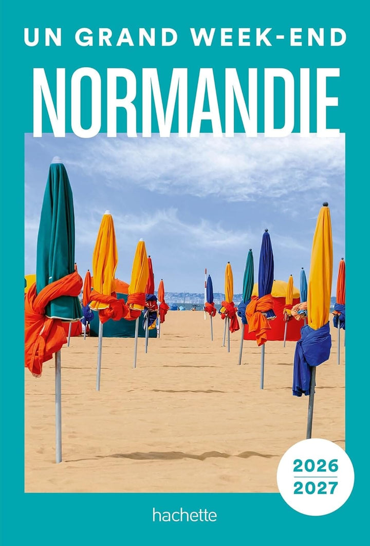 Guide de voyage de poche - Un Grand Week-end en Normandie 2026/27 | Hachette guide de voyage Hachette