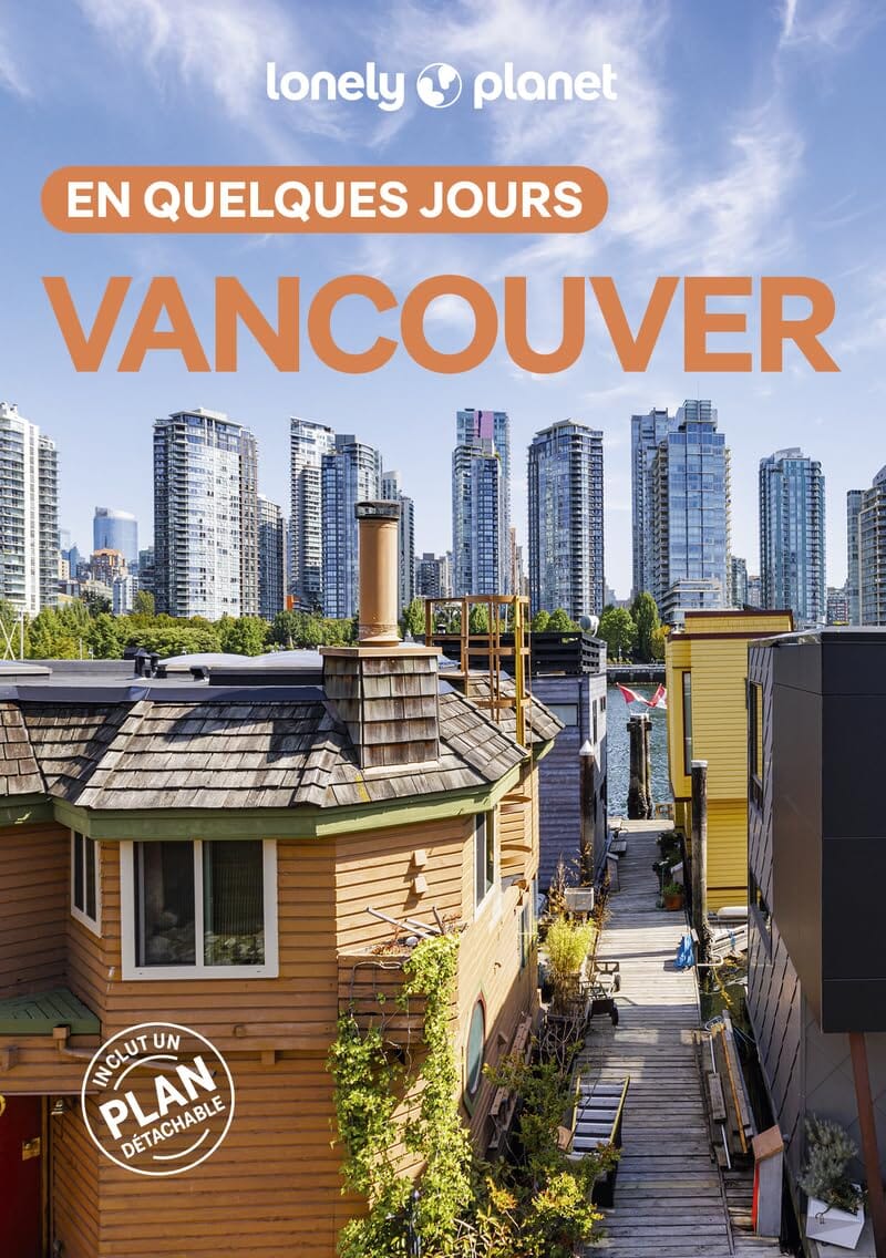 Guide de voyage de poche - Vancouver en quelques jours 2026 | Lonely Planet guide de voyage Lonely Planet 