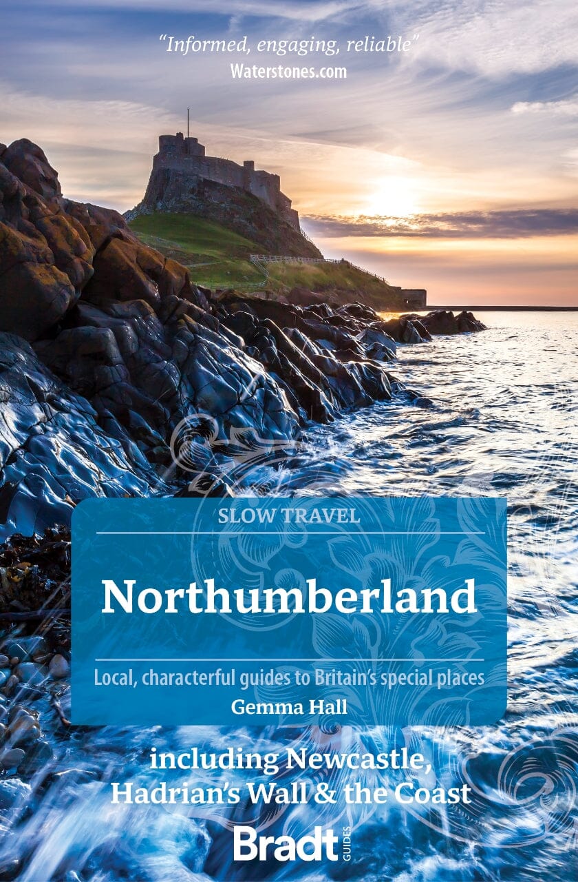 Guide de voyage (en anglais) - Slow travel Northumberland | Bradt guide de voyage Bradt 