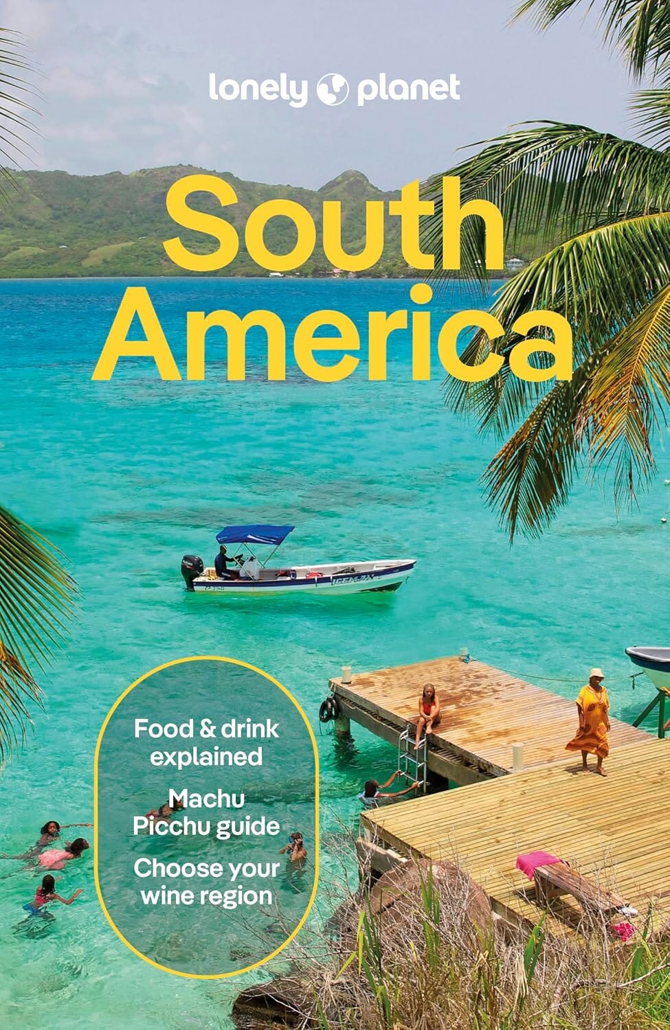 Guide de voyage (en anglais) - South America - Édition 2025 | Lonely Planet guide de voyage Lonely Planet EN 