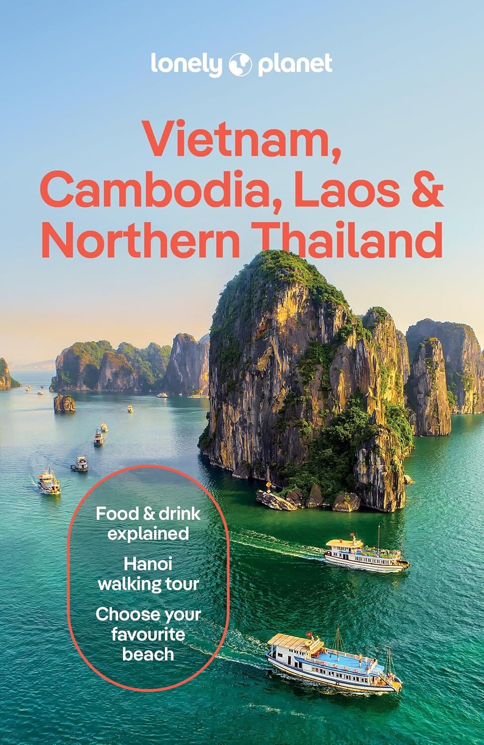 Guide de voyage (en anglais) - Vietnam, Cambodia, Laos & Northern Thailand - Édition 2025 | Lonely Planet guide de voyage Lonely Planet EN 