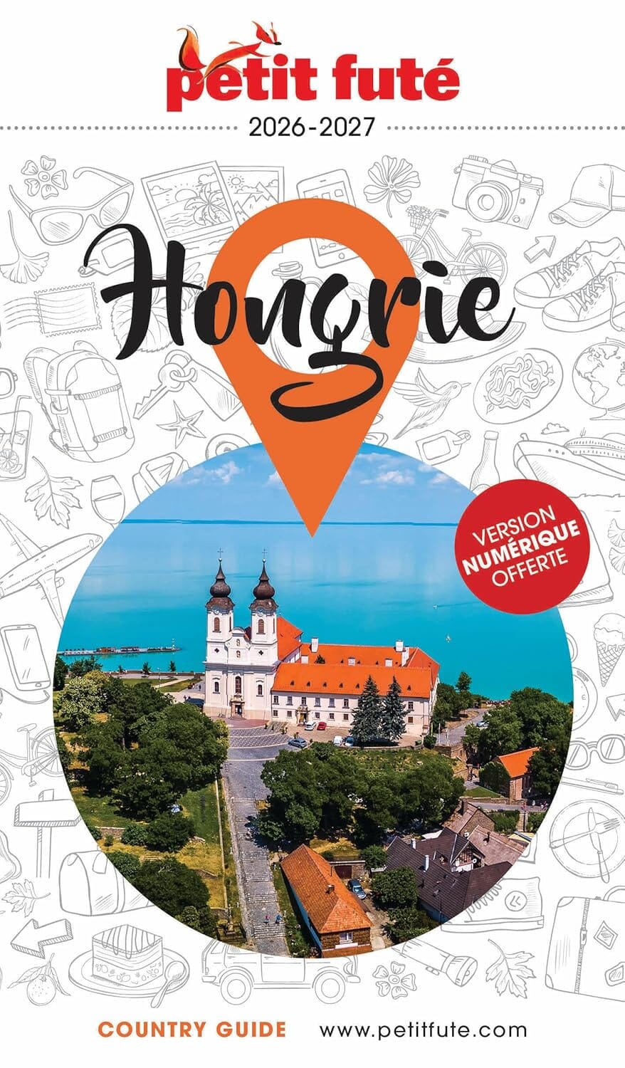 Guide de voyage - Hongrie 2026/27 | Petit Futé guide de voyage Petit Futé 