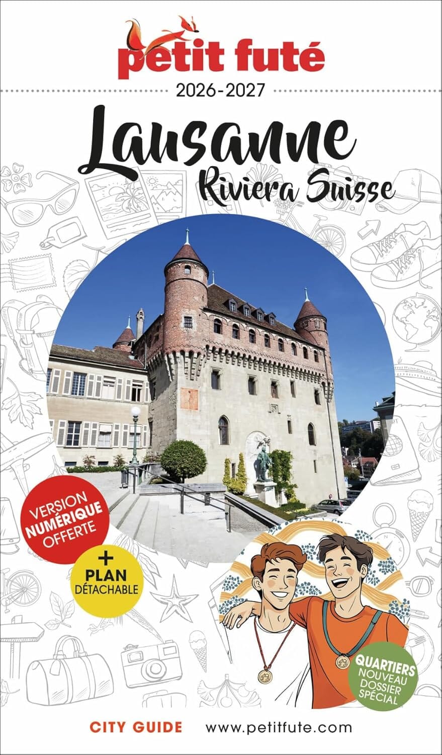 Guide de voyage - Lausanne, Riviera suisse 2026/27 | Petit Futé guide de voyage Petit Futé 