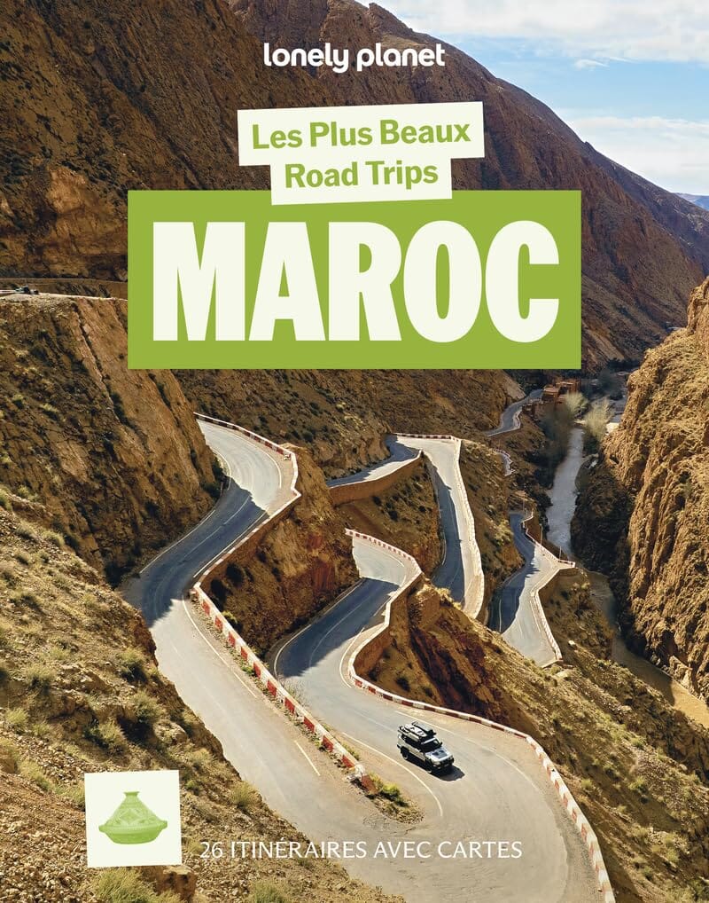 Guide de voyage - Les plus beaux road trips au Maroc 2026 | Lonely Planet guide de voyage Lonely Planet 