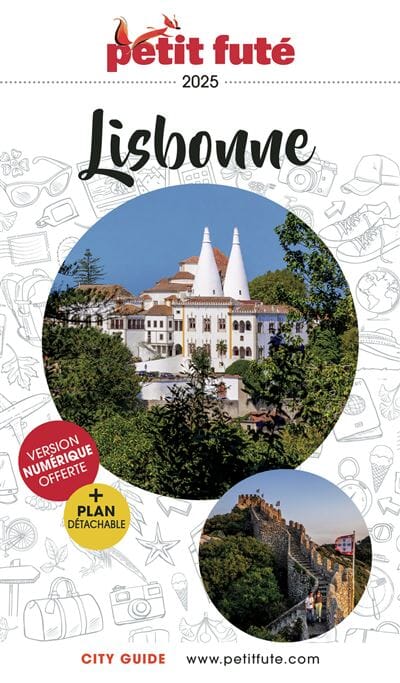 Guide de voyage - Lisbonne 2025 + plan | Petit Futé guide de voyage Petit Futé 
