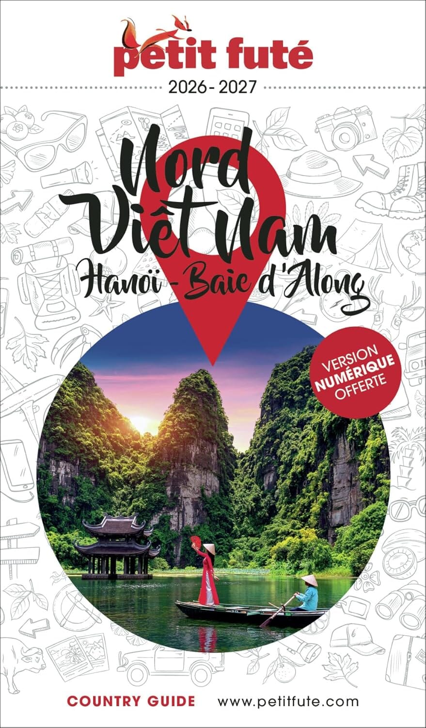 Guide de voyage - Nord Vietnam, Hanoi & Baie d'Along 2026/27 | Petit Futé guide de voyage Petit Futé 